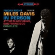 Miles Davis Friday Night At The Blackhawk, San Francisco Complete (2 CD) Формат: 2 Audio CD Дистрибьютор: Columbia Лицензионные товары Характеристики аудионосителей 2003 г Концертная запись: Импортное издание инфо 3188v.