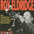 Roy Eldridge 100 Ans De Jazz (2 CD) Серия: 100 Ans De Jazz инфо 3902v.