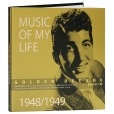 Music Of My Life Golden Decade 1948 - 1949 (4 CD) Серия: Music Of My Life инфо 4198v.