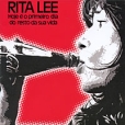 Rita Lee Hoje E O Primeiro Dia Do Resto Da Sua Vida Формат: Audio CD (Jewel Case) Дистрибьютор: Universal Music Brazil Лицензионные товары Характеристики аудионосителей 2006 г Альбом инфо 7223y.