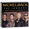Nickelback The Lowdown (2 CD) Формат: 2 Audio CD (Jewel Case) Дистрибьюторы: Sexy Intellectual, Концерн "Группа Союз" Лицензионные товары Характеристики аудионосителей 2008 г Сборник: Импортное издание инфо 6971z.
