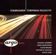 Icebreaker Terminal Velocity Формат: Audio CD Дистрибьютор: Decca Лицензионные товары Характеристики аудионосителей Сборник инфо 7035z.